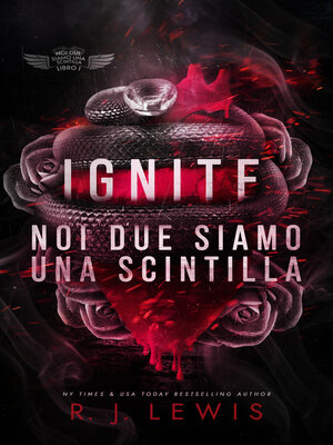 cover image of Ignite--Noi due siamo una scintilla